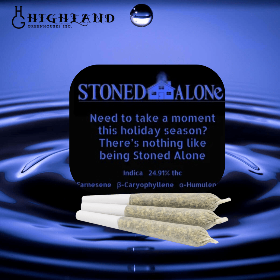 Highland GreenHouses Stoned Alone Pre-rolls 3x0.5g 3x0.5g Morden Vape SuperStore and Cannabis Manitoba Canada